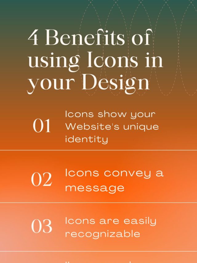 4 Benefits of using Icons in your Designs